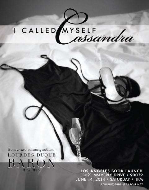 Save the Date! 'I Called Myself Cassandra' By Lourdes Duque Baron